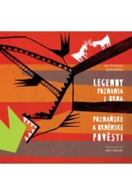 Legendy Poznania i Brna. Poznask a brnnsk..