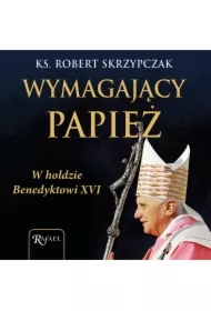 Wymagający papież