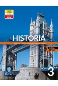 Historia 3. Liceum i technikum. Podręcznik. Zakres podstawowy