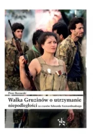 Walka Gruzinów o utrzymanie niepodległości za czas