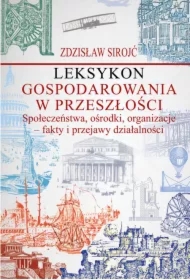 Leksykon gospodarowania w przeszłości