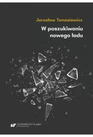 W poszukiwaniu nowego ładu