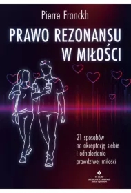 Prawo Rezonansu w miłości
