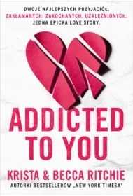 Addicted to you. Tom 1
