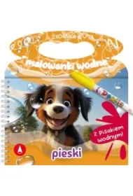 Zadanka & malowanki wodne. Pieski