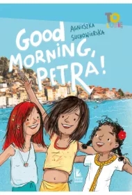 Good Morning, Petra!