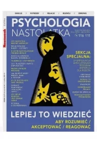 Newsweek Extra 8/2024 Psychologia nastolatka