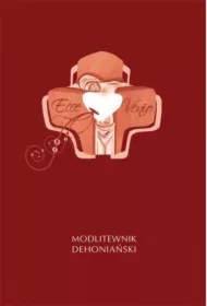 Ecce Venio. Modlitewnik Dehoniański