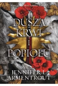 Dusza krwi i popiołu. Krew i popiół. Tom 5