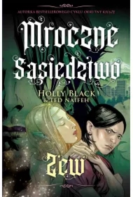 Zew. Mroczne sąsiedztwo. Tom 1