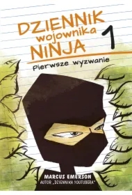 Dziennik wojownika ninja. Pierwsze wyzwanie