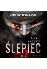 Ślepiec. Liza Langer i Orest Rembert. Tom 1