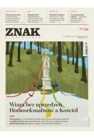 Miesięcznik Znak nr 748 Wiara bez uprzedzeń. Homoseksualność a Kościół