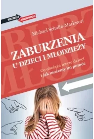 Zaburzenia u dzieci i młodzieży