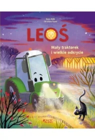 Leoś. Mały traktorek i wielkie odkrycie