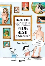 Dlaczego sztuka pełna jest golasów?