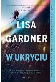 W ukryciu. Detektyw D.D. Warren. Tom 2