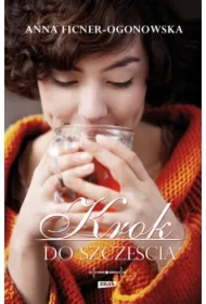 Krok do szczęścia. Alibi na szczęście. Tom 2