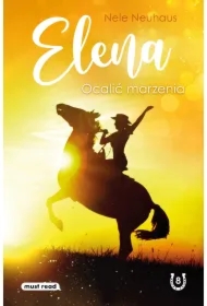 Elena. Ocalić marzenia
