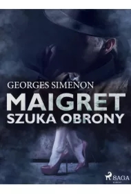 Maigret szuka obrony. Komisarz Maigret. Tom 63