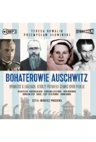 Bohaterowie Auschwitz