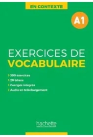En Contexte. Exercices de vocabulaire. Poziom A1