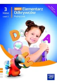 Nowy elementarz odkrywców NEON. Klasa 3. Część 2. Podręcznik zintegrowany