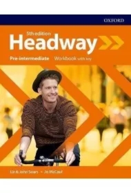Headway 5th edition. Pre-Intermediate. Workbook with Key