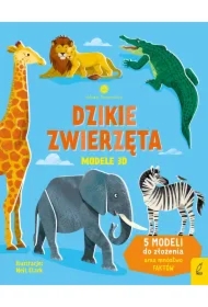 Młodzi przyrodnicy. Dzikie zwierzęta. Modele 3D