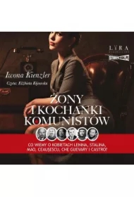 Żony i kochanki komunistów