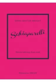 Schiaparelli. Historia kultowego domu mody