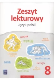 Zeszyt lekturowy. Język polski. Zeszyt ćwiczeń. Klasa 8