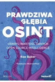 Prawdziwa głębia OSINT. Odkryj wartość danych Open Source Intelligence