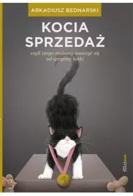 Kocia sprzedaż, czyli czego możemy nauczyć się od sprytnej kotki