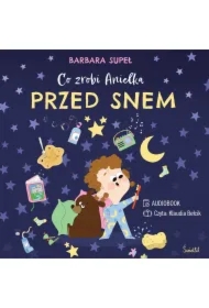 Co zrobi Anielka przed snem