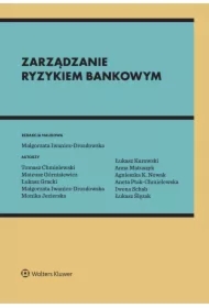 Zarządzanie ryzykiem bankowym