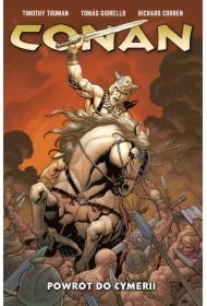 Powrót do Cymerii. Conan. Tom 3