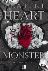 Heart of My Monster. Monster Trilogy. Tom 3