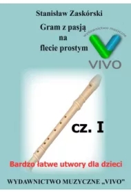Gram z pasją na flecie prostym cz.1