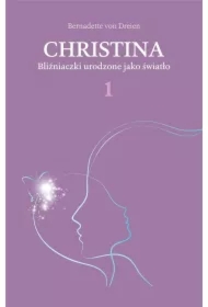 Christina T.1 Bliźniaczki urodzone jako światło