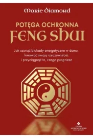 Potęga ochronna Feng Shui