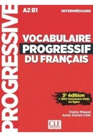 Vocabulaire Progressif Du Francais. 3e edition. A2 B1