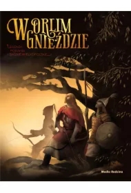 W orlim gnieździe. Legendy, podania i baśnie wielkopolskie