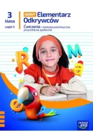 Nowy elementarz odkrywców NEON. Klasa 3. Część 4. Zeszyt ćwiczeń zintegrowanych