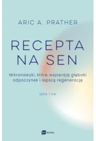 Recepta na sen. Mikronawyki, które wspierają głęboki odpoczynek i lepszą regenerację