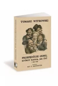 Przepędźcie guru którzy radzą jak żyć i inne eseje