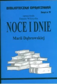 Noce i Dnie. Biblioteczka opracowań. Zeszyt nr 79