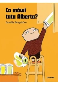 Co mówi tata Alberta? Albert Albertson. Tom 15