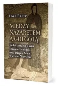 Między Nazaretem a Golgotą