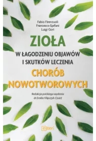 Zioła w łagodzeniu objawów i skutków leczenia...